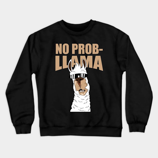 Llama no problem probllama funny cool Crewneck Sweatshirt by daizzy